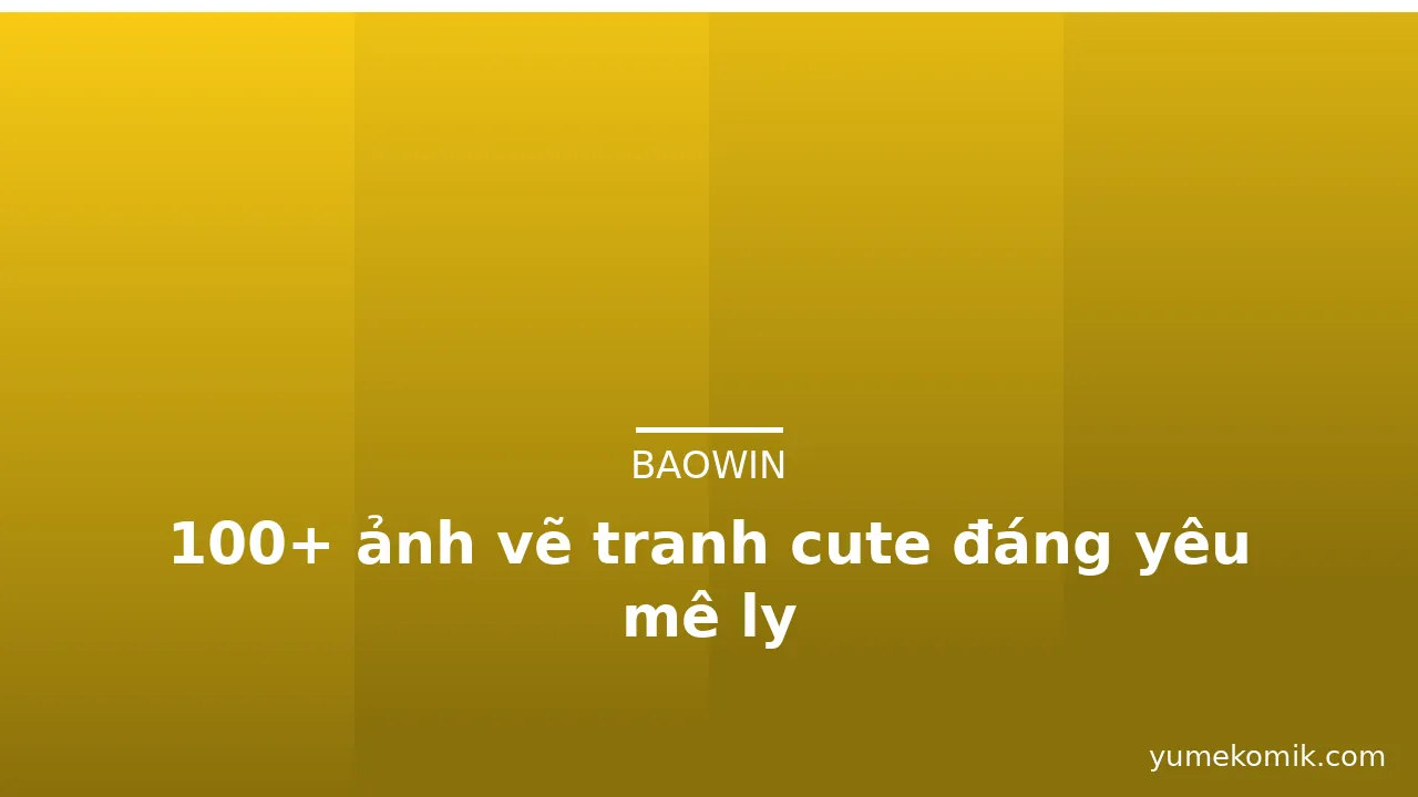 100+ ảnh vẽ tranh cute đáng yêu mê ly · ảnh 2