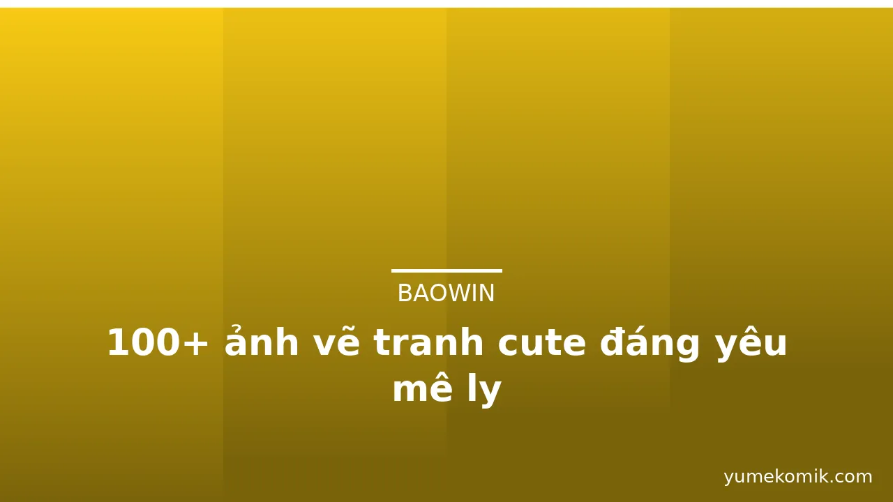 100+ ảnh vẽ tranh cute đáng yêu mê ly · ảnh 3